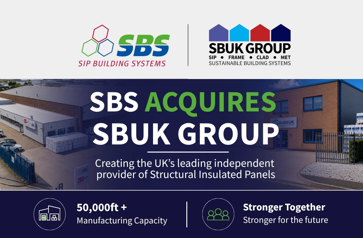 SIP Building Systems acquires SIP Build UK Group creating an expanded UK Structural Insulated Panel manufacturing and construction business.
